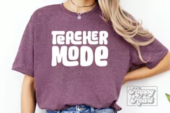 Teacher Mode SVG - Teacher Quote - Teacher Life Best Teacher Product Image 3