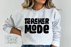 Teacher Mode SVG - Teacher Quote - Teacher Life Best Teacher Product Image 2
