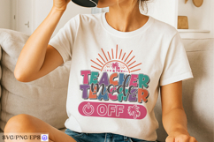 Teacher Mode Off SVG Teacher Summer Break SVG Design Product Image 2