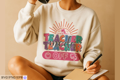 Teacher Mode Off SVG Teacher Summer Break SVG Design Product Image 4