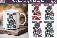 Teacher Mug Sublimation | Funny Teacher Skeleton Mug Product Image 1