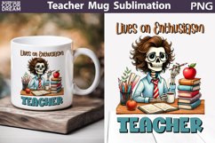 Teacher Mug Bundle | Funny Teacher Skeleton Mug Product Image 18