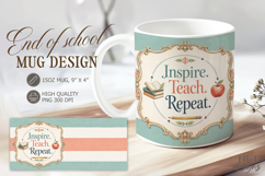 End of School Mug Inspire Teach Repeat Mug 15 oz Product Image 1