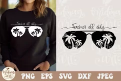 Teacher Off Duty SVG PNG, Hello Summer svg, Summer Break svg Product Image 2