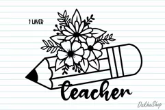 Teacher Svg, Teacher Foral Svg, Pencil Flower Svg. Product Image 3