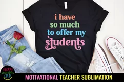 MOTIVATIONAL TEACHER SHIRTS SUBLIMATION I TEACHER POSITIVE AFFIRMATION SUBLIMATION DESIGN I TEACHER MENTAL HEALTH DESIGN I TEACHER SUBLIMATION