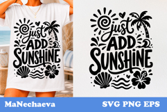 Just Add Sunshine SVG | Summer Beach Quote Design Product Image 1
