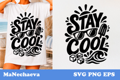 Stay Cool SVG Design | Summer Beach Quote Product Image 1