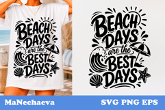 Summer Beach Quote SVG | Beach Days Are The Best Days Product Image 1