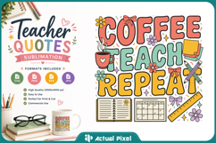Teacher Quotes Sublimation SVG PNG Product Image 1