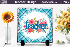 Teacher Sublimation Design | Teacher Flowers Slate Design Product Image 1
