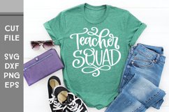 Teacher Squad, Hand Lettered Group Gift SVG Product Image 1