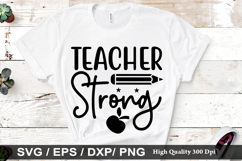 Teacher Strong SVG - Teacher Design Product Image 1