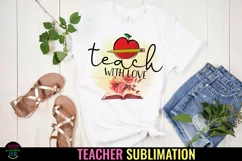 TEACHER SUBLIMATION DESIGNS I TEACHER BACK TO SCHOOL SHIRT PNG I BACK TO SCHOOL TEACHER SHIRT I TEACHER APPRECIATION SUBLIMATION DESIGNS