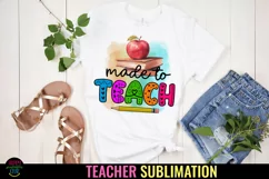 TEACHER SUBLIMATION DESIGNS I TEACHER BACK TO SCHOOL SHIRT PNG I BACK TO SCHOOL TEACHER SHIRT I TEACHER APPRECIATION SUBLIMATION DESIGNS