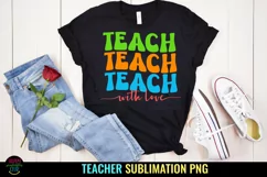 TEACHER SUBLIMATION DESIGNS I TEACHER BACK TO SCHOOL SHIRT PNG I BACK TO SCHOOL TEACHER SHIRT