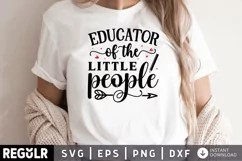 Educator of the little people SVG, Teacher SVG Design Product Image 1