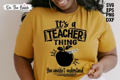 It's A Teacher Thing You Wouldn't Understand SVG Teacher SVG Product Image 2