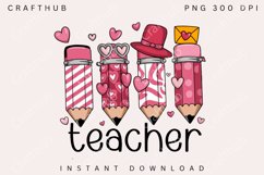 Teacher Valentine Png, Teacher Heart Pencil Png, Teacher PNG Product Image 2