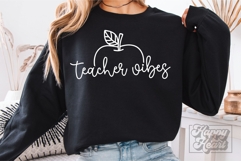 Teacher Vibes SVG PNG - Teacher Life Shirt Gift Product Image 1