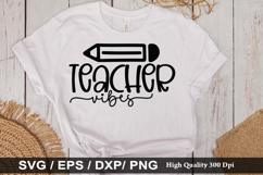 Teacher vibes SVG - Teacher Design Product Image 1