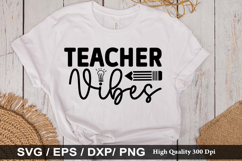 Teacher vibes SVG - Teacher Design Product Image 1