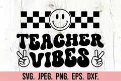 Teacher Vibes SVG - Retro Teacher Quote SVG - Teach Love Product Image 5