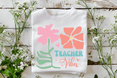 Teacher Vibes SVG | Boho Teacher SVG | Teacher Floral PNG Product Image 5