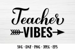 Teacher vibes SVG. Funny teacher quote. Teachers Day design Product Image 1
