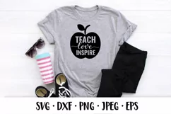 Teach love inspire SVG. Teachers Day quote. Teacher saying Product Image 2