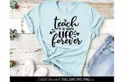 Teacher SVG, School Svg, Teacher quote SVG TEACHER LIFE Product Image 1