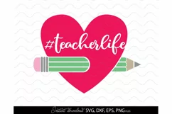Teacher SVG, School Svg, Teacher quote SVG TEACHER LIFE Product Image 2