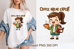 Coffee teacher sublimation | Sarcastic quote teacher clipart Product Image 1