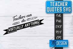 Teacher Quotes SVG | Teacher Design | School Quotes SVG v.1 Product Image 1