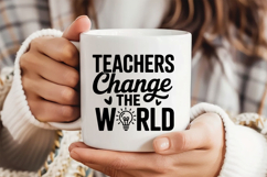 Teachers Change the World SVG | Teacher SVG | Teacher PNG Product Image 3