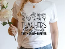 Teachers Plant Seeds that Grow Forever SVG PNG DXF, Cut File Product Image 3