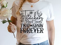 Teachers Plant Seeds that Grow Forever SVG PNG DXF, Cut File Product Image 2