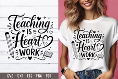 Teaching Heart Work Teacher quotes SVG PNG