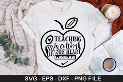 Teaching is a Work of Heart SVG - Teacher Design Product Image 1