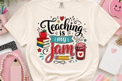 Teaching Is My Jam Teacher Quote PNG Product Image 2