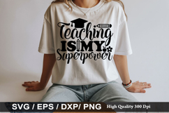 Teacher SVG Design - Teaching is my Superpower Product Image 6