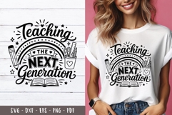 Teaching Next Generation Teacher quotes SVG PNG