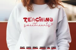 Teaching Sweethearts SVG PNG | Valentine's Day Teacher Shirt Product Image 1