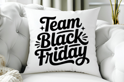 Team Black Friday SVG, Black Friday SVG, Black Friday Shirt Product Image 5