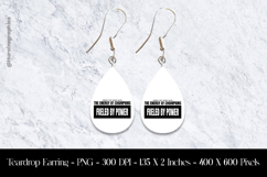 Fueled by Power Motivational Teardrop Earring Sublimation Product Image 1