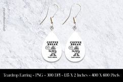 Coffee Break Take A Break Teardrop Earring Sublimation Product Image 1