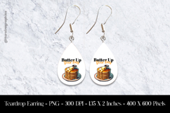 Butter Up Your Day Teardrop Earring Sublimation Product Image 1