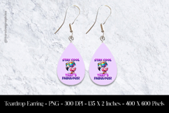 Stay Cool That&#039;s Fabulous Teardrop Earring Sublimation Product Image 1
