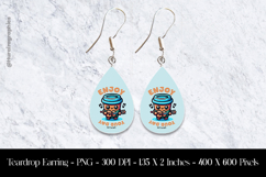 Enjoy Your Day Teardrop Earring Sublimation Product Image 1