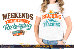 Funny Teacher Sublimations | Retro T Shirt Designs | Weekend Product Image 1